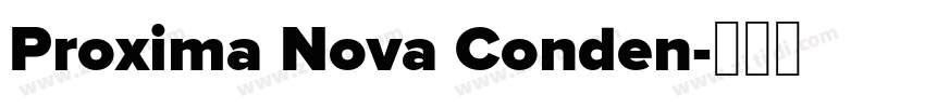 Proxima Nova Conden字体转换